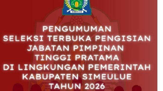 Hasil Seleksi Terbuka JPT Pratama Pemkab Simeulue Tahun 2026 Diumumkan